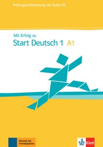Mit Erfolg zu Start Deutsch 1Übungs- und Testbuch + Audio-CD